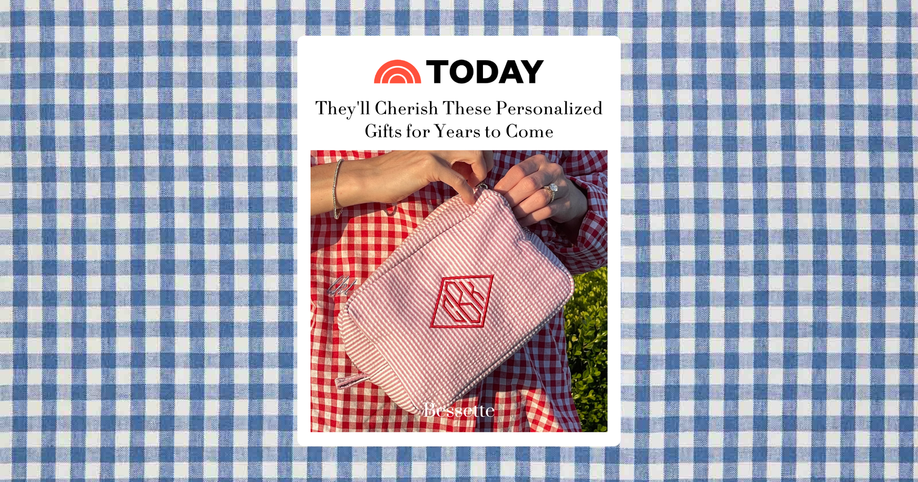 Bessette Feature: Shop TODAY
