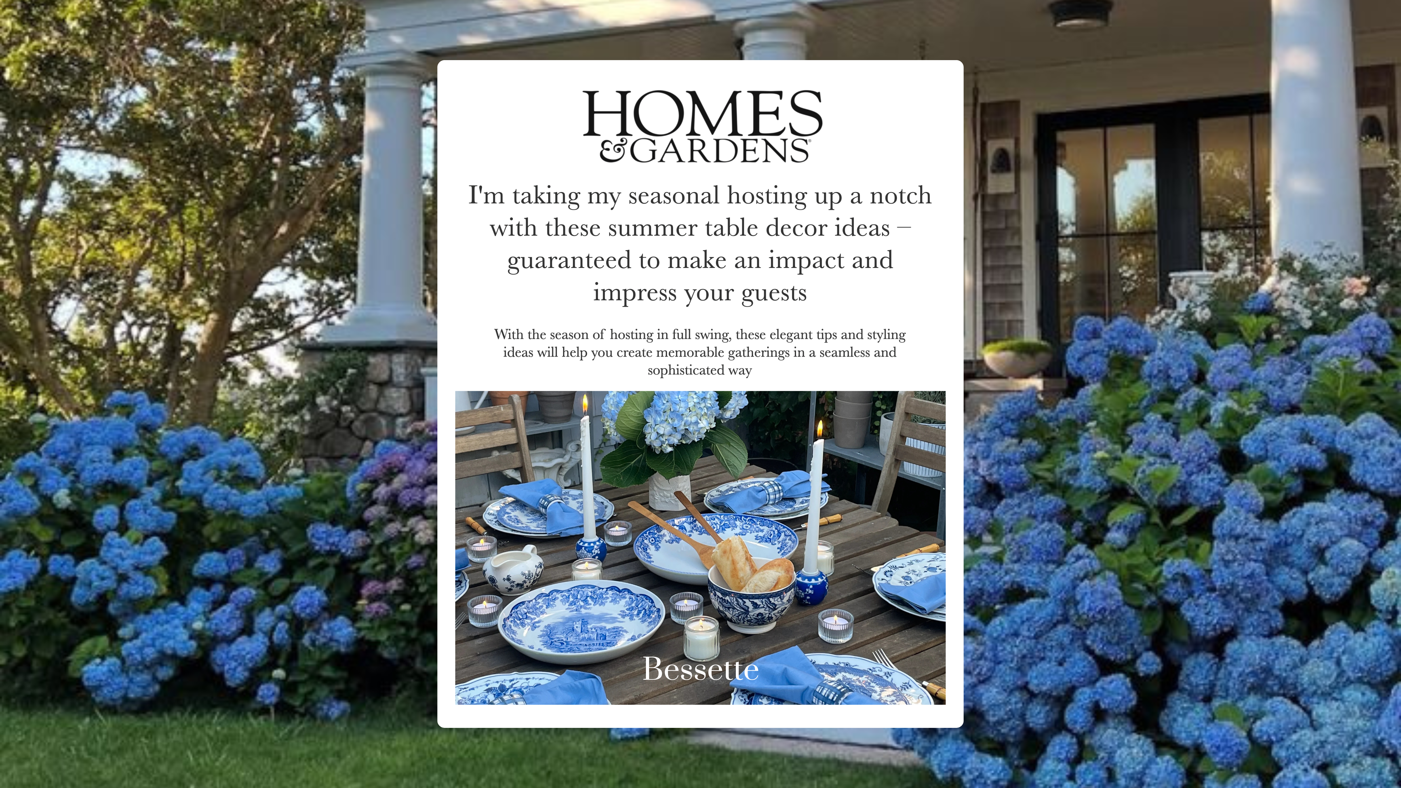 Bessette Feature: Homes & Gardens Magazine