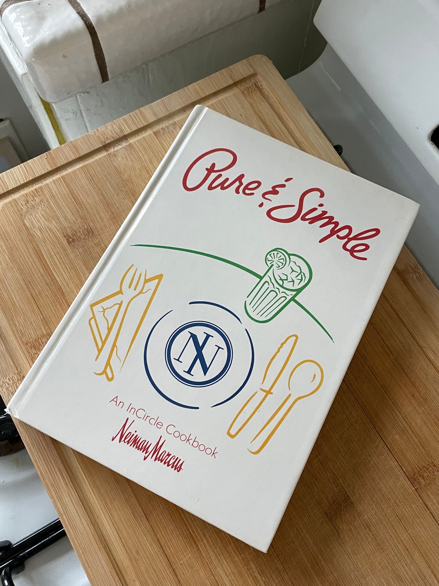 Pure & Simple Neiman Marcus Cookbook